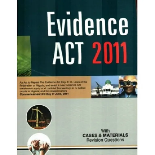 Evidence Act annoyed with cases